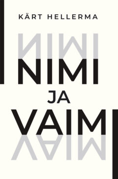 Nimi ja vaim (Hardcover)