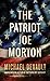 The Patriot Joe Morton by Michael DeVault