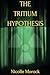 The Tritium Hypothesis (The Rayna Smith Series)