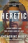 Heretic: Jesus Ch...