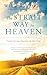 The Strait Way to Heaven by William Dyer