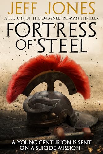 Fortress of Steel (Legion of the Damned #1)