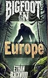 Bigfoot in Europe...