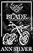Blade (Silver Shadows MC #1)