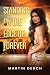Standing on the Edge of Forever by Martin Dench