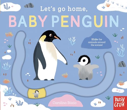 Let's Go Home, Baby Penguin (Board Book)