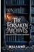 The forsaken archives by Bella Hart