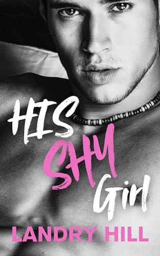 His Shy Girl ("HIS", #5)