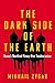 The Dark Side of the Earth: Russia's Short-Lived Victory over Totalitarianism