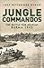 Jungle Commandos by Lucy Betteridge-Dyson