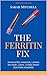 The Ferritin Fix: Exhausted...
