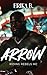 Arrow: Riding Rebels MC (BLP Motorcycle Clubs Book 8)