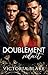 Doublement séduit: Une romance de harem inversé (Plaisir précieux t. 10) (French Edition)