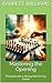 Mastering the Opening: Principles for a Strong Start in Any Game (Mastering Chess Strategy and Tactics: A Practical Guide to Enhance Your Chess Skills Book 15)
