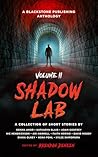 Shadow Lab, Volum...
