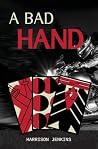 A Bad Hand
