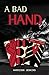 A Bad Hand by Harrison T. Jenkins