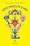 Cento porcellini d'India (Italian Edition)