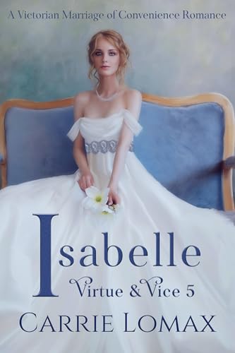 Isabelle (Virtue & Vice Book 5)