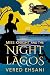 Miss Knight and the Night in Lagos: A Cozy Mystery (Society For Paranormals)
