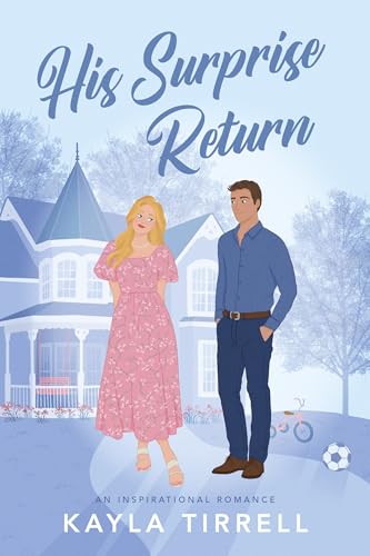 His Surprise Return (Kindle Edition)