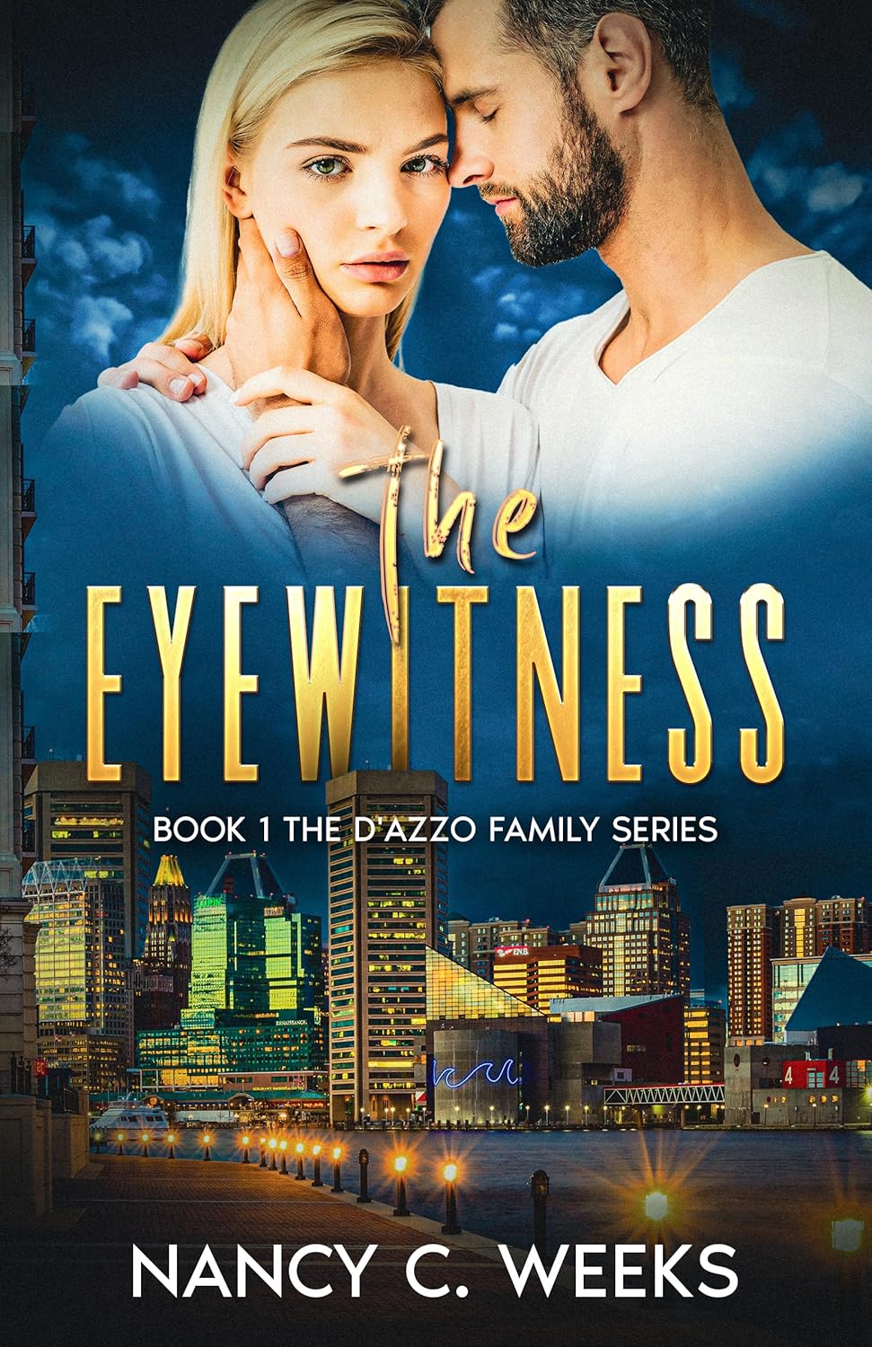 The Eyewitness (The D'Azzo Family, #1)