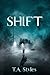 Shift: An Urban Supernatura...