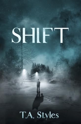Shift: An Urban Supernatural Fantasy (The Shift Series Book 1)