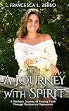 Book cover for A Journey with Spirit: A Mother’s Journey of Finding Faith Through Postpartum Depression
