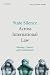 State Silence Across International Law: Meaning, Context, and Developments