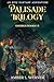 Palisade Trilogy - Omnibus ...
