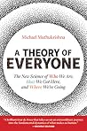 A Theory of Every...