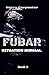FUBAR: Situation Normal
