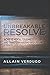 Unbreakable Resolve by Allain Verdugo