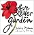 Love Letter to a Garden by Debbie Millman