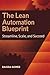 The Lean Automation Blueprint by Raissa Gomez