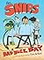 The Snips: A Bad Buzz Day (A Graphic Novel)