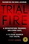 Trial by Fire: A ...