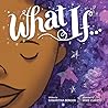 What If...