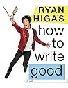 Ryan Higa's How to Write Good