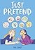 Just Pretend