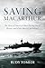 Saving MacArthur by Rudy Tomedi