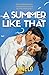 A Summer Like That by Jane Lo A Summer Like That by Jane Lo