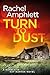 Turn to Dust (Detective Kay Hunter, #9)