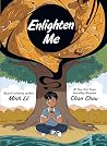 Enlighten Me