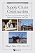 Supply Chain Construction: ...