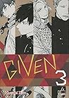 Given, Vol. 3 by Natsuki Kizu