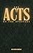 The Acts of the Apostles: A...
