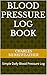 Blood Pressure Log Book: Si...