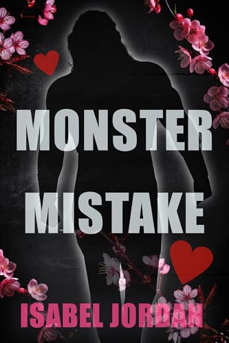 Monster Mistake (Sanity Falls, #3)
